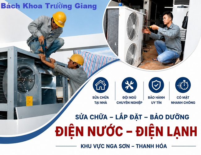Thợ Điện Nước Điện Lạnh Tại Nga Sơn Làm Việc Nhanh Chóng